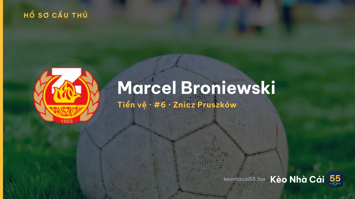 Marcel Broniewski — Znicz Pruszków