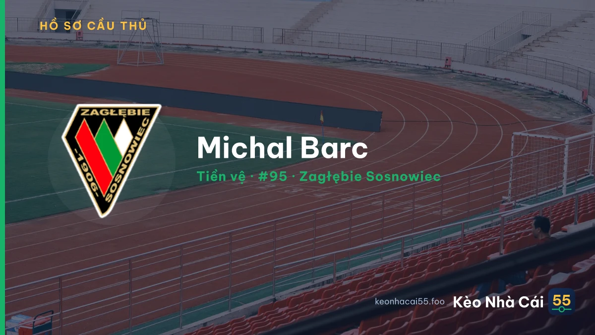 Michal Barc — Zagłębie Sosnowiec