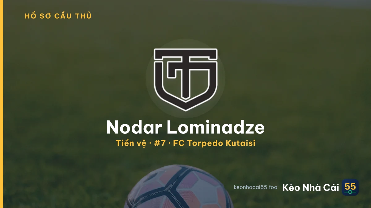 Nodar Lominadze — FC Torpedo Kutaisi