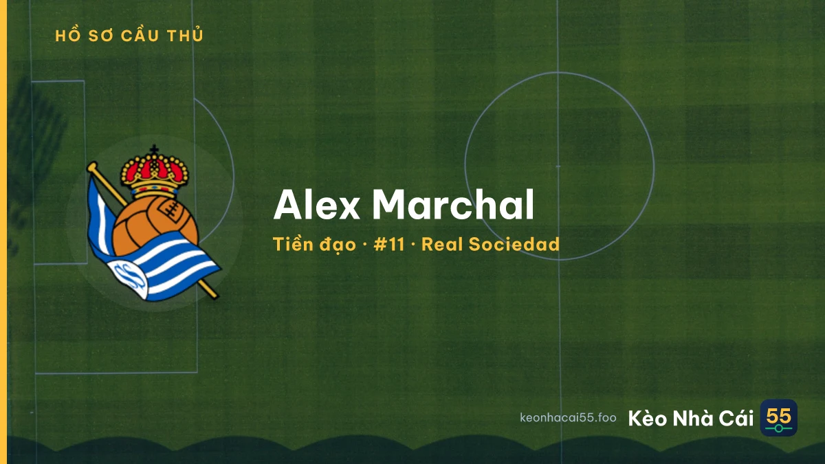 Alex Marchal — Real Sociedad