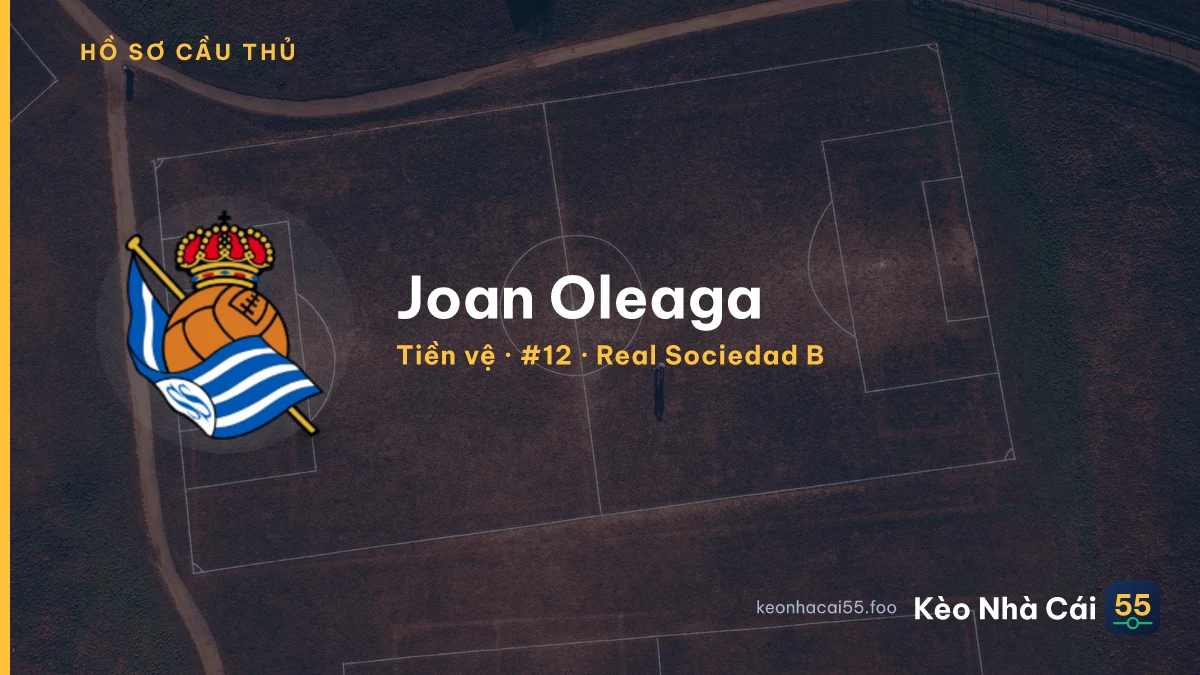 Joan Oleaga — Real Sociedad B
