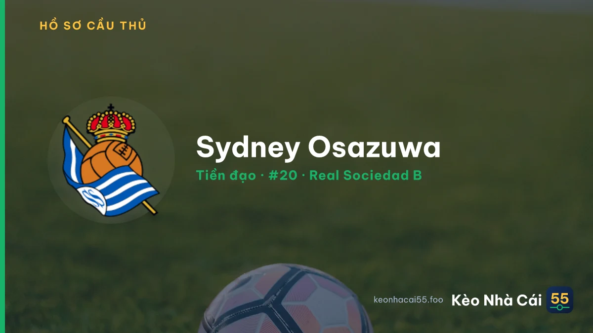 Sydney Osazuwa — Real Sociedad B