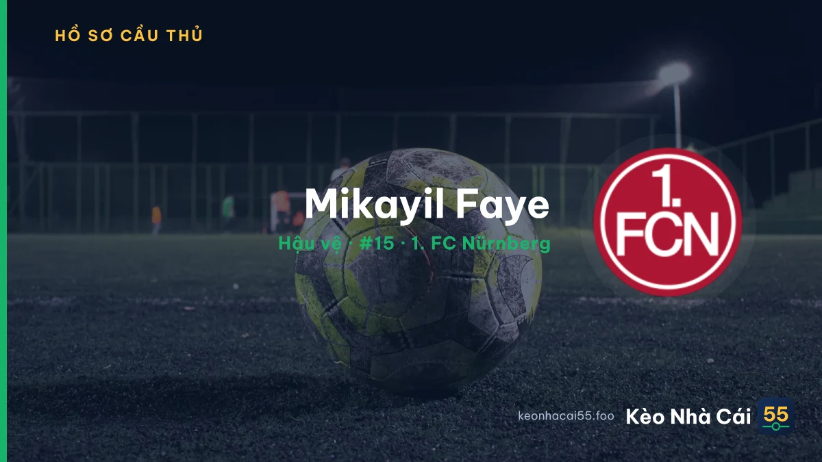 Mikayil Faye — 1. FC Nürnberg