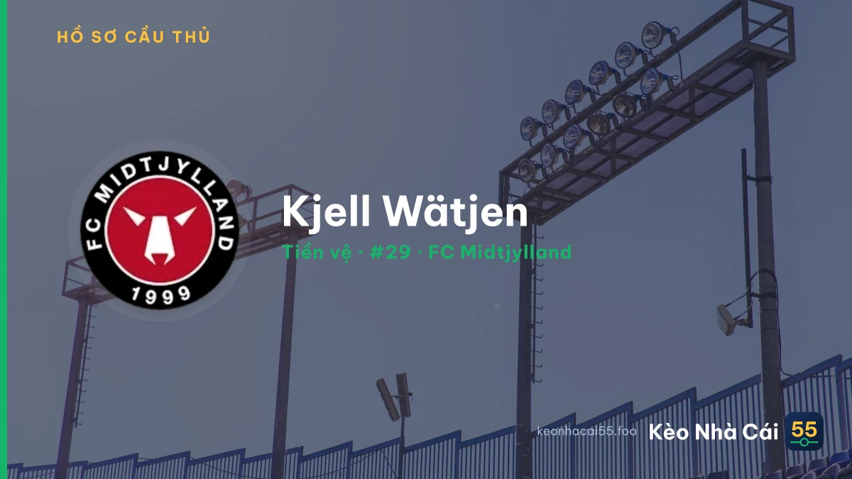 Kjell Wätjen — FC Midtjylland