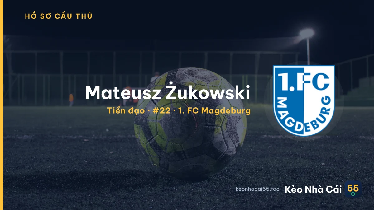 Mateusz Żukowski — 1. FC Magdeburg