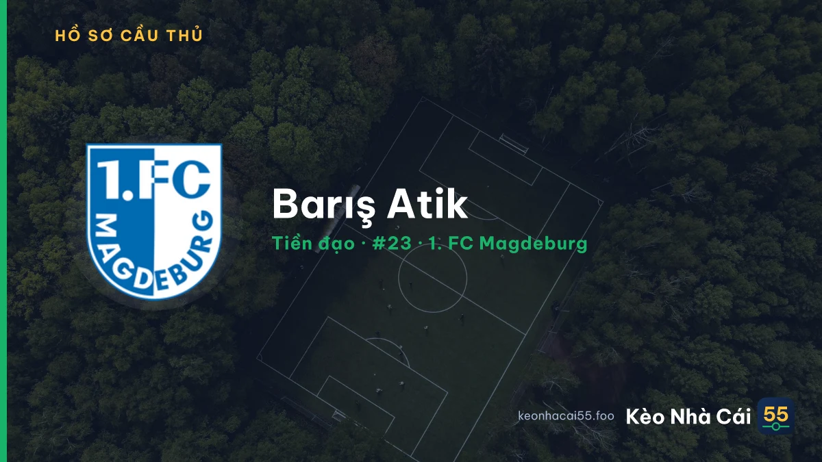 Barış Atik — 1. FC Magdeburg