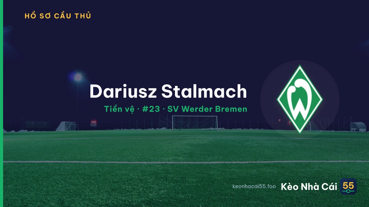 Dariusz Stalmach — SV Werder Bremen