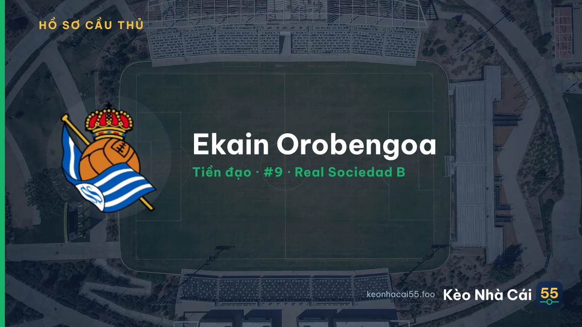 Ekain Orobengoa — Real Sociedad B