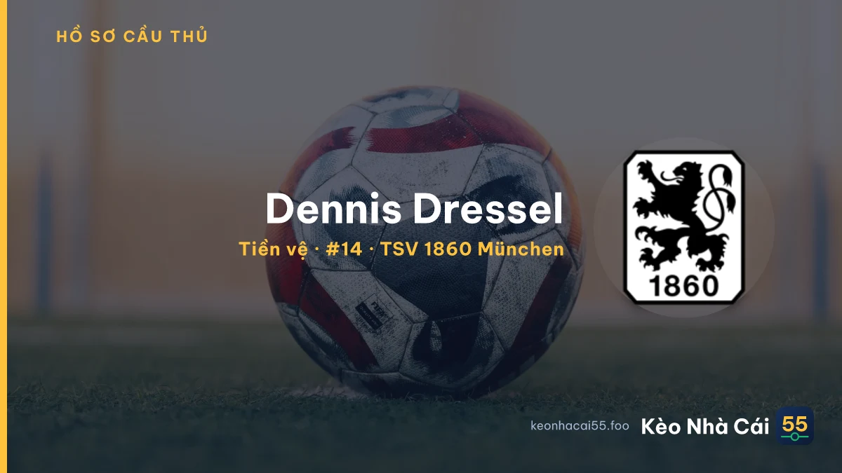 Dennis Dressel — TSV 1860 München
