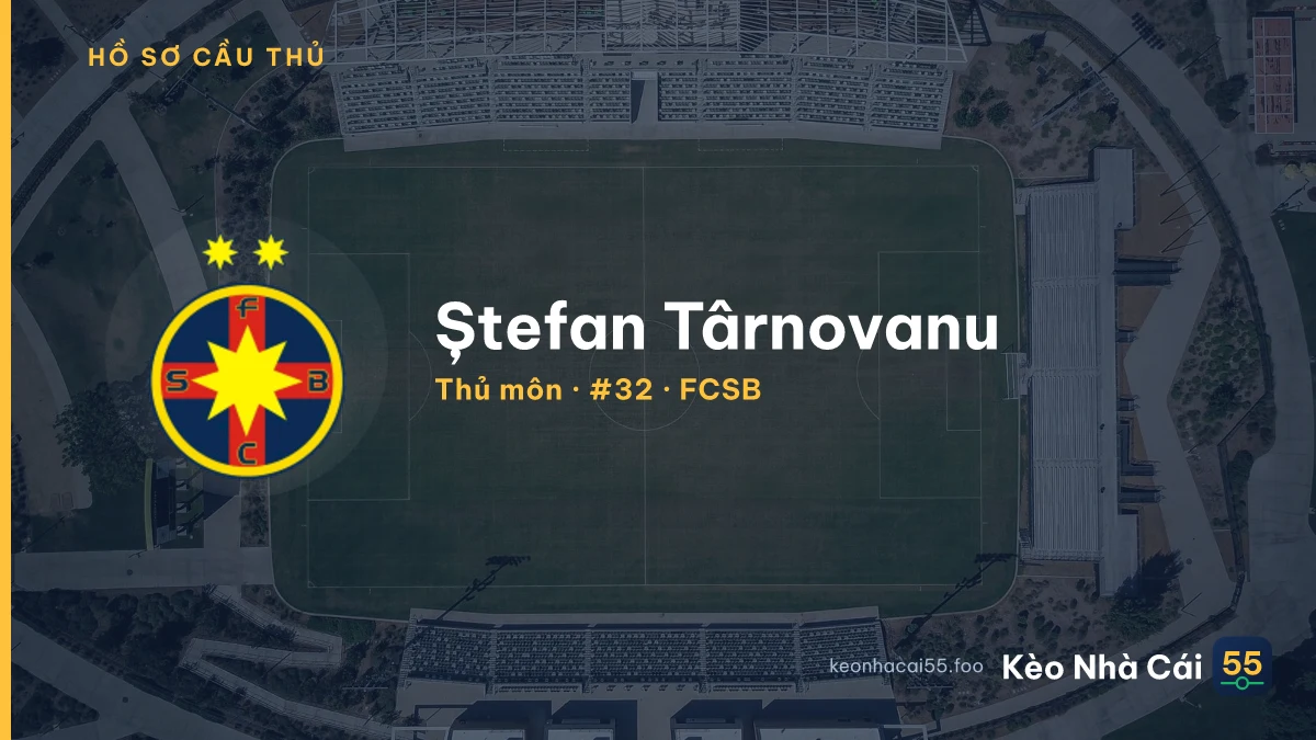 Ștefan Târnovanu — FCSB