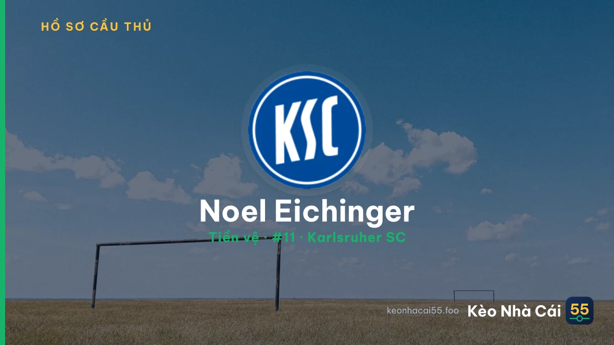 Noel Eichinger — Karlsruher SC