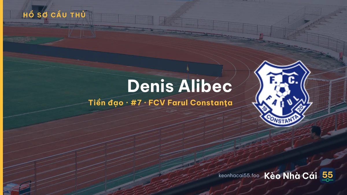Denis Alibec — FCV Farul Constanța