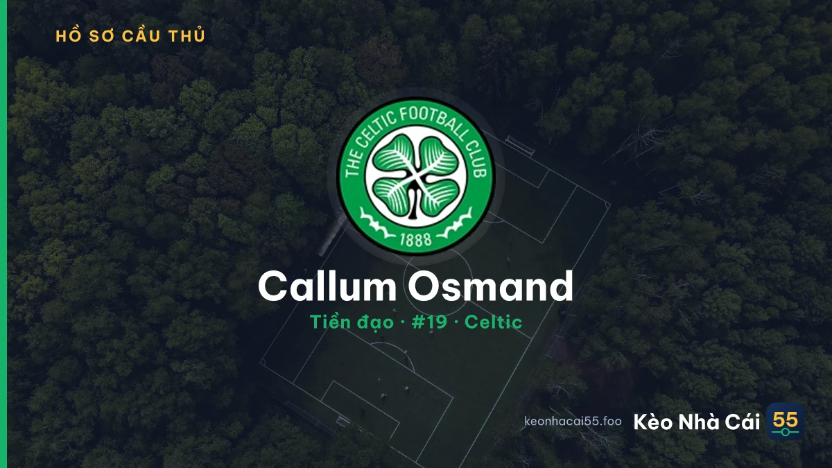 Callum Osmand — Celtic