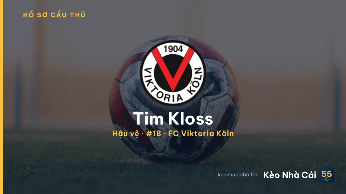 Tim Kloss — FC Viktoria Köln