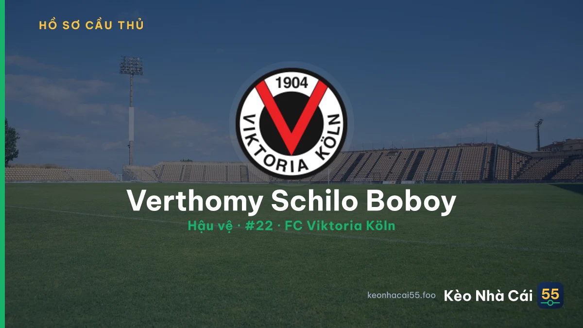 Verthomy Schilo Boboy — FC Viktoria Köln