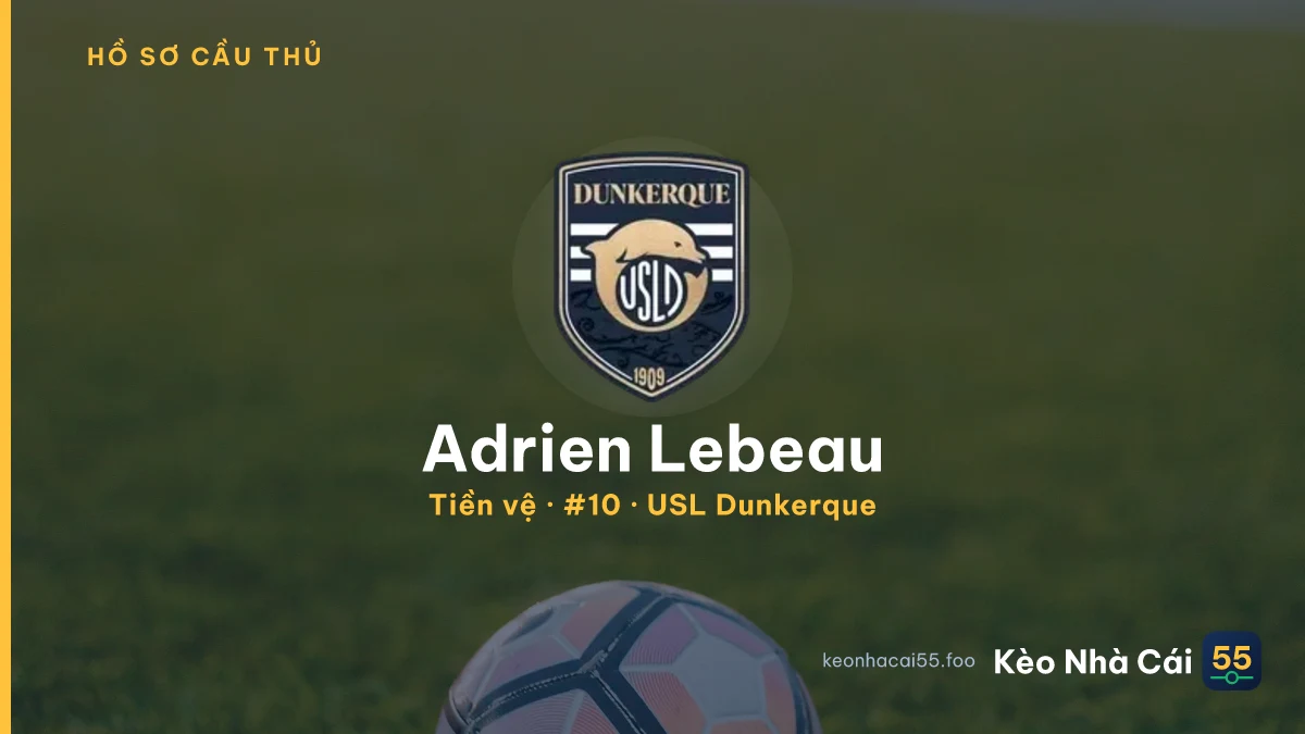 Adrien Lebeau — USL Dunkerque