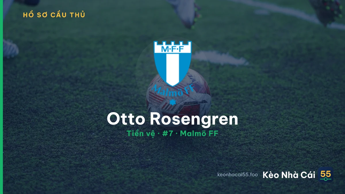 Otto Rosengren — Malmö FF