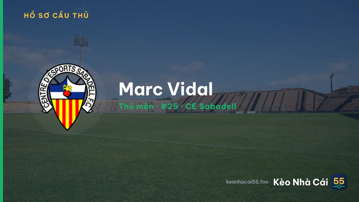 Marc Vidal — CE Sabadell