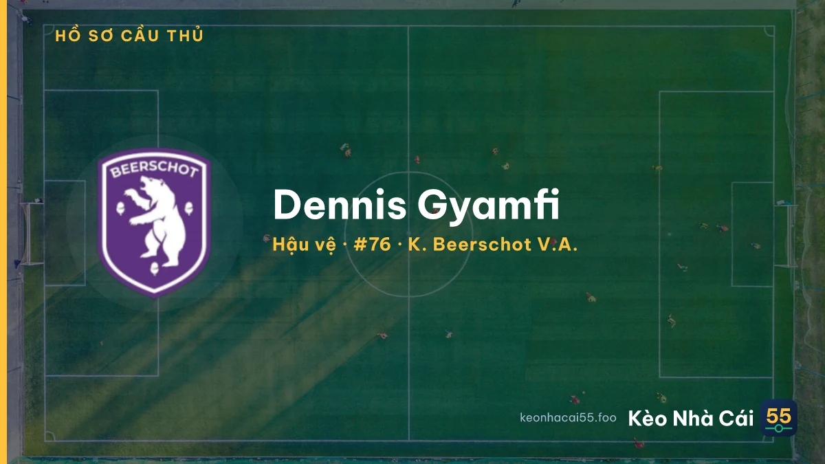 Dennis Gyamfi — K. Beerschot V.A.