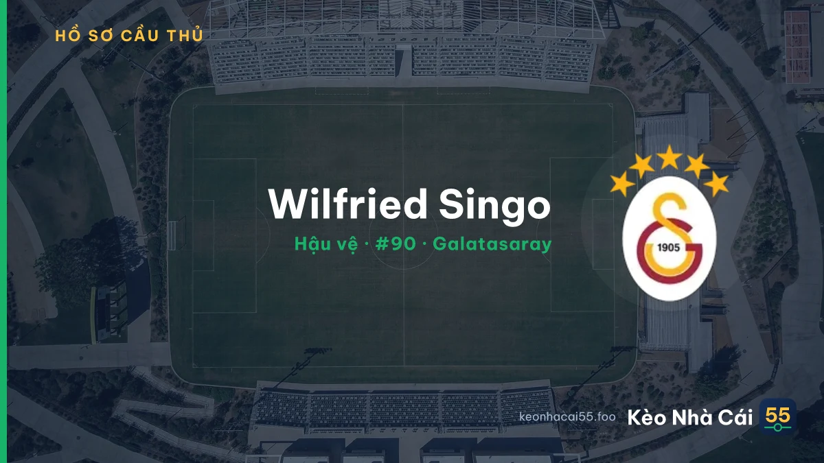 Wilfried Singo — Galatasaray