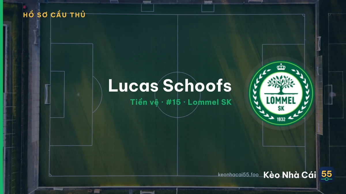 Lucas Schoofs — Lommel SK