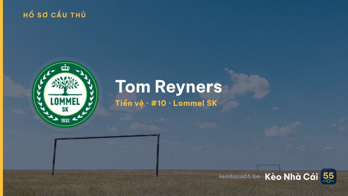 Tom Reyners — Lommel SK
