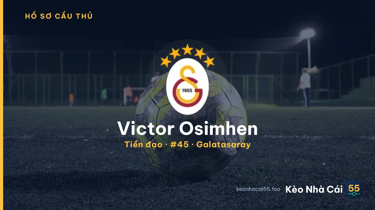 Victor Osimhen — Galatasaray