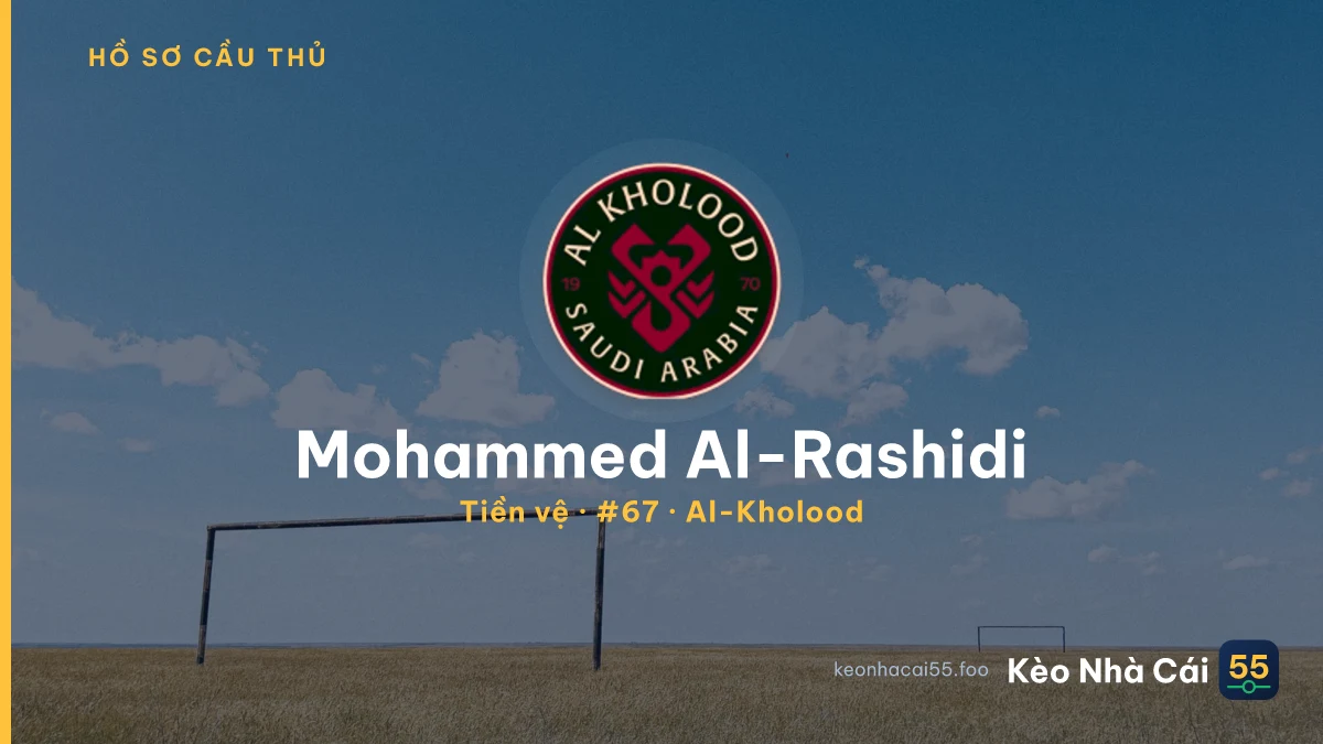 Mohammed Al-Rashidi — Al-Kholood