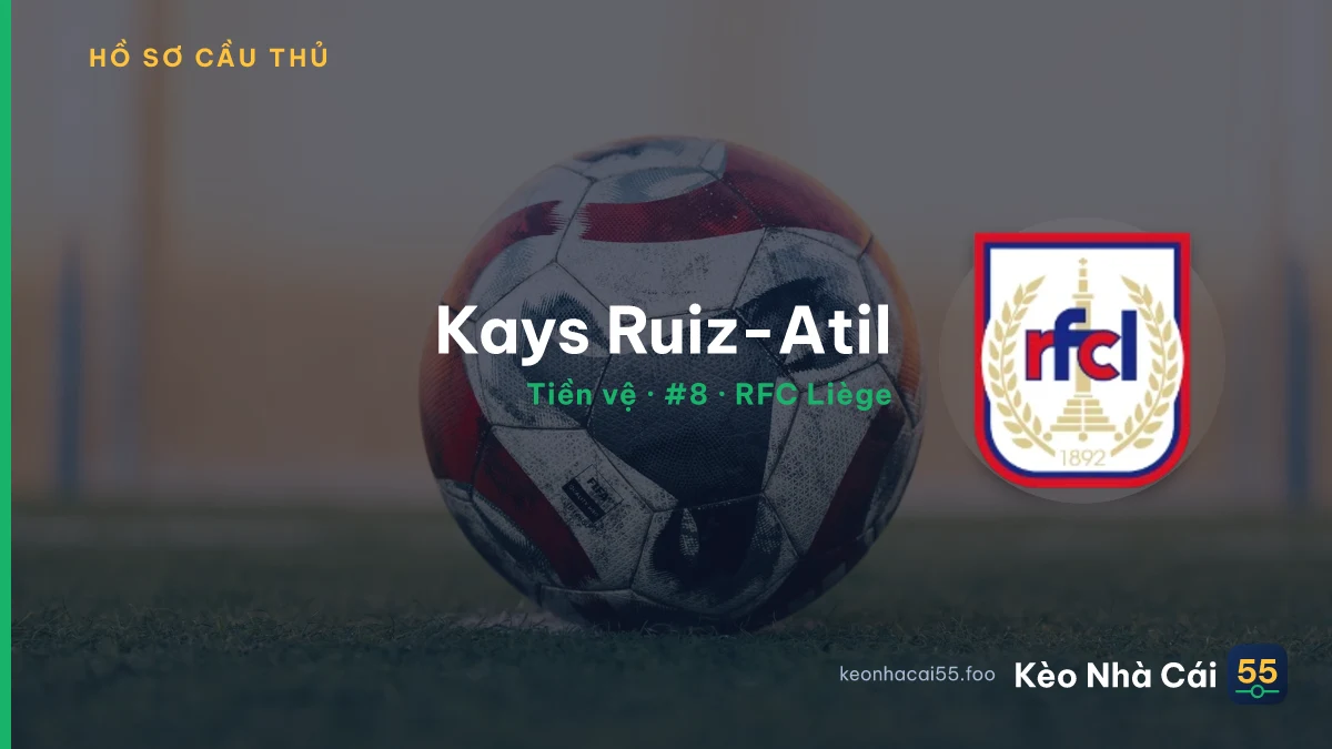 Kays Ruiz-Atil — RFC Liège