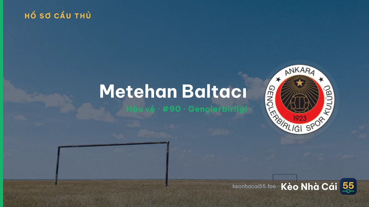 Metehan Baltacı — Gençlerbirliği