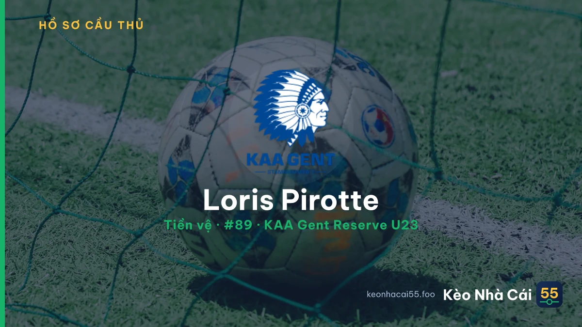 Loris Pirotte — KAA Gent Reserve U23
