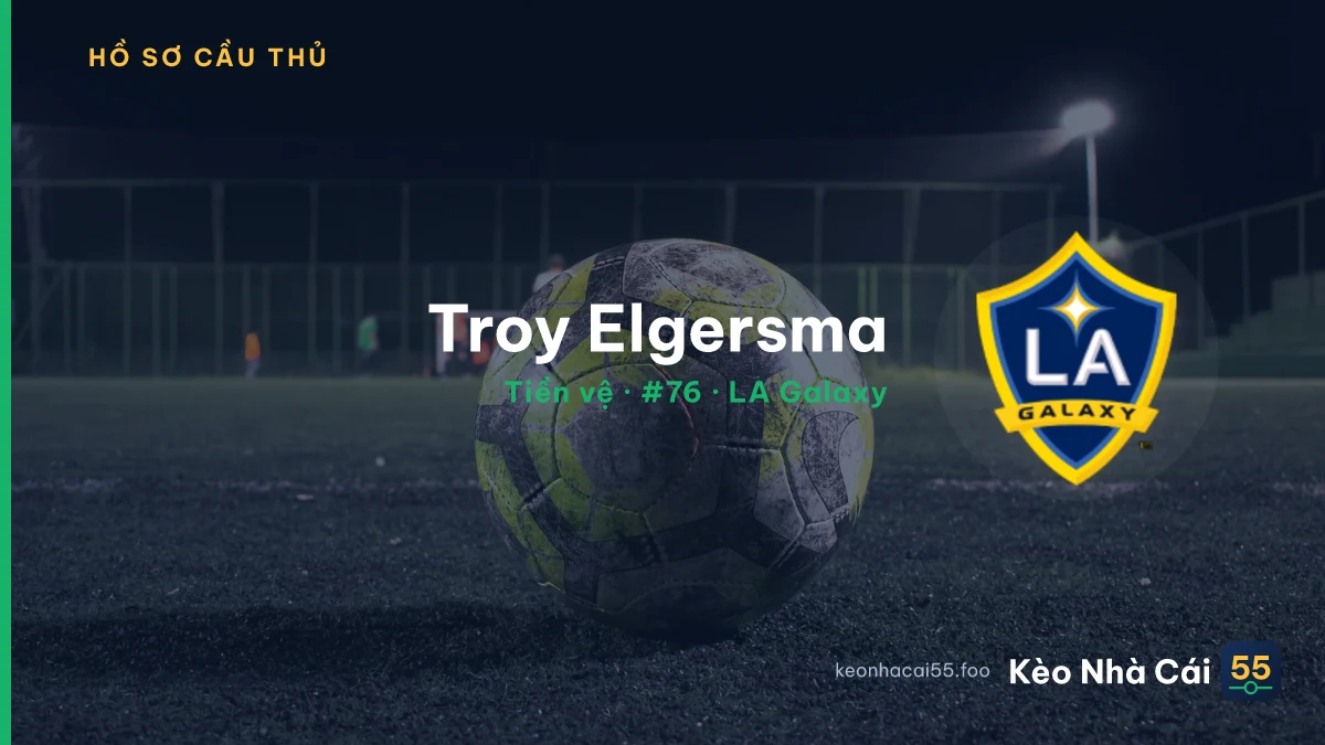 Troy Elgersma — LA Galaxy