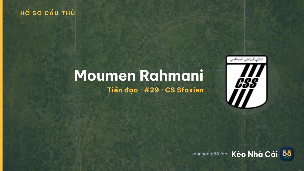 Moumen Rahmani — CS Sfaxien