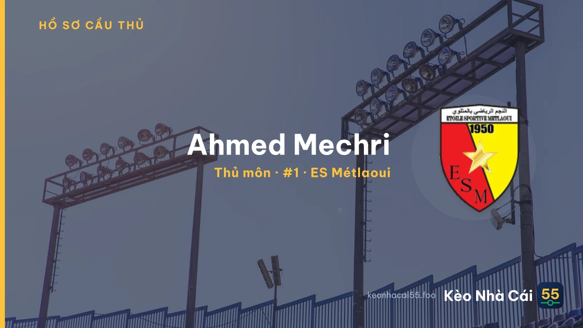 Ahmed Mechri — ES Métlaoui