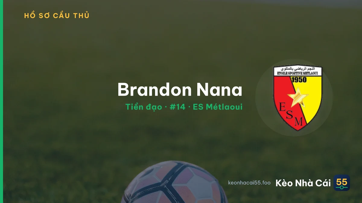 Brandon Nana — ES Métlaoui