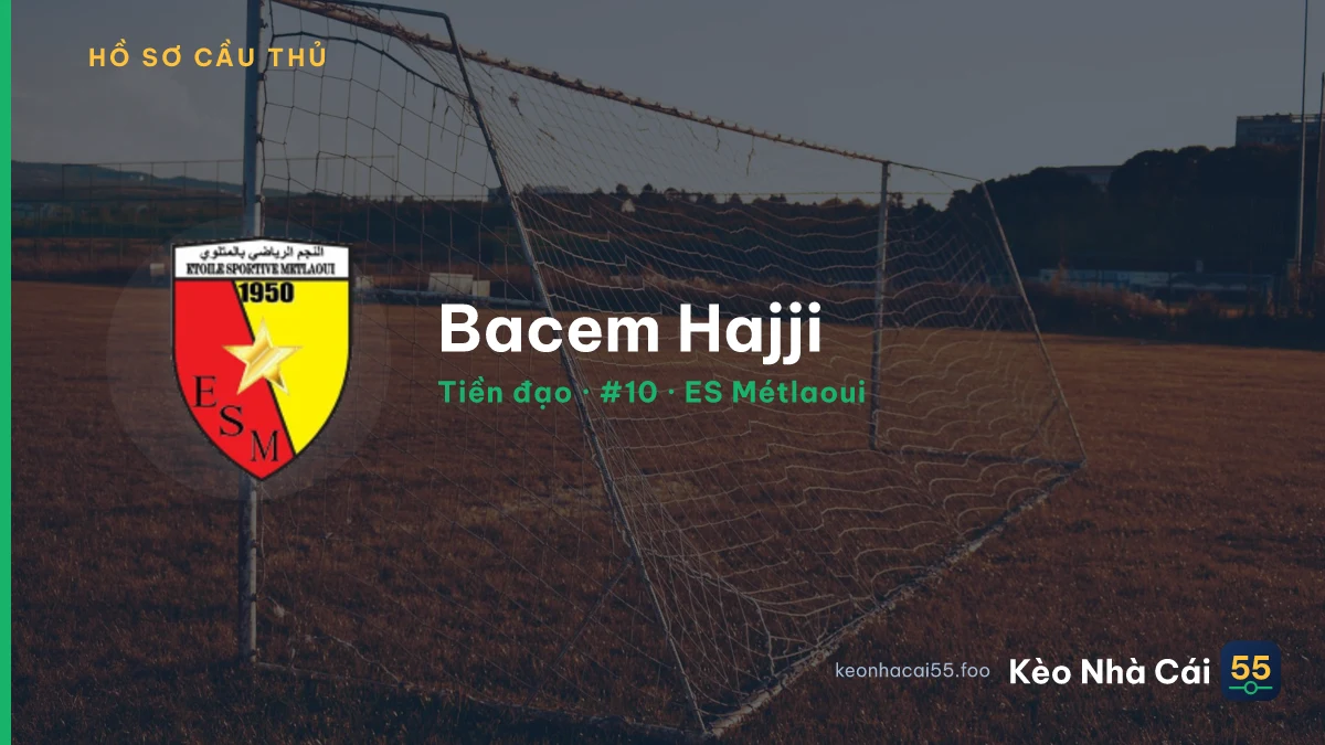 Bacem Hajji — ES Métlaoui