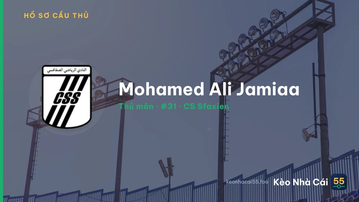 Mohamed Ali Jamiaa — CS Sfaxien