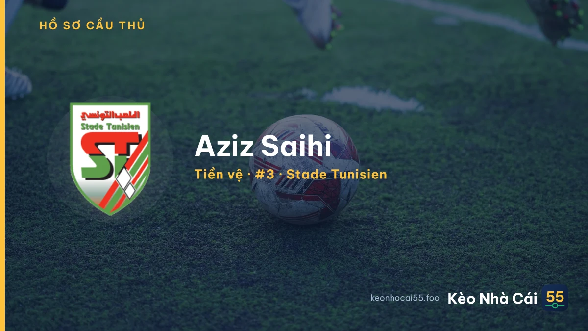 Aziz Saihi — Stade Tunisien