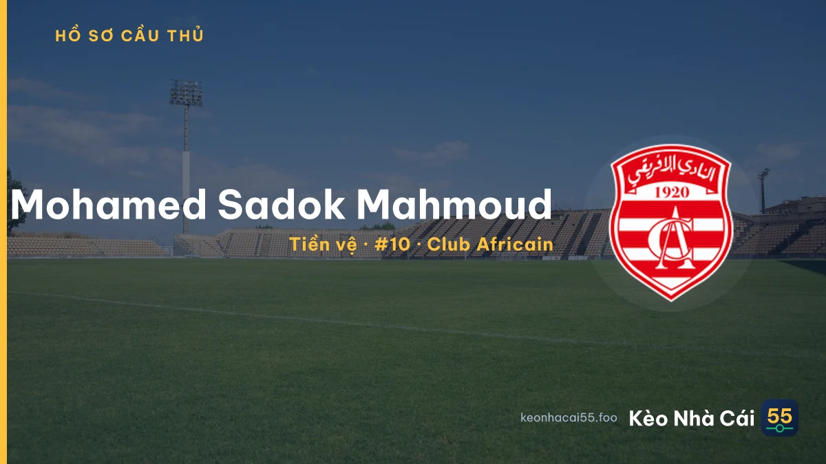 Mohamed Sadok Mahmoud — Club Africain