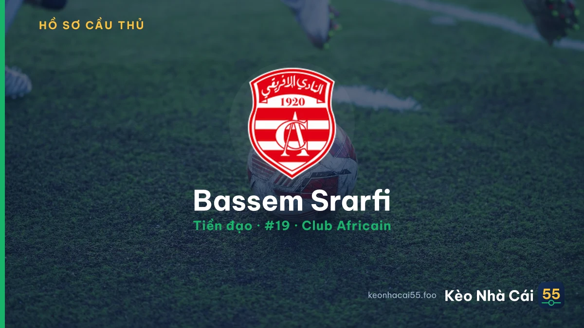 Bassem Srarfi — Club Africain
