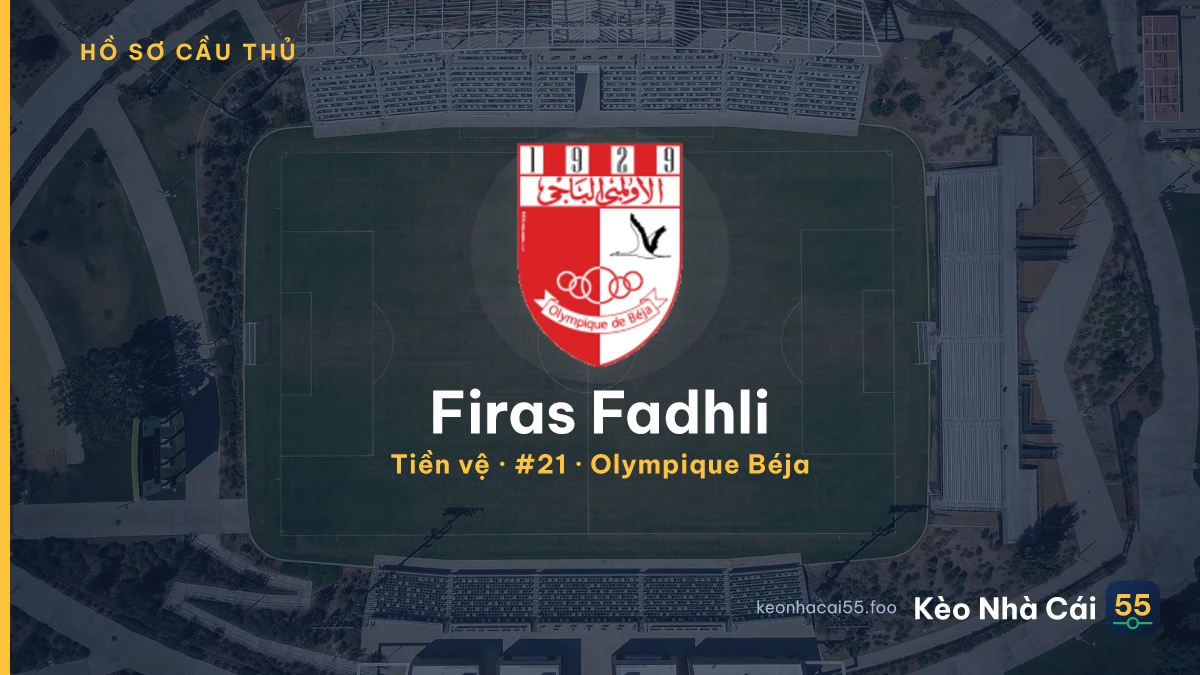 Firas Fadhli — Olympique Béja