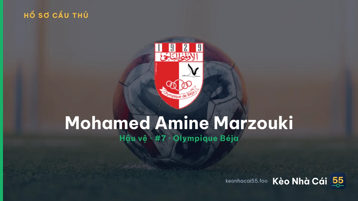Mohamed Amine Marzouki — Olympique Béja