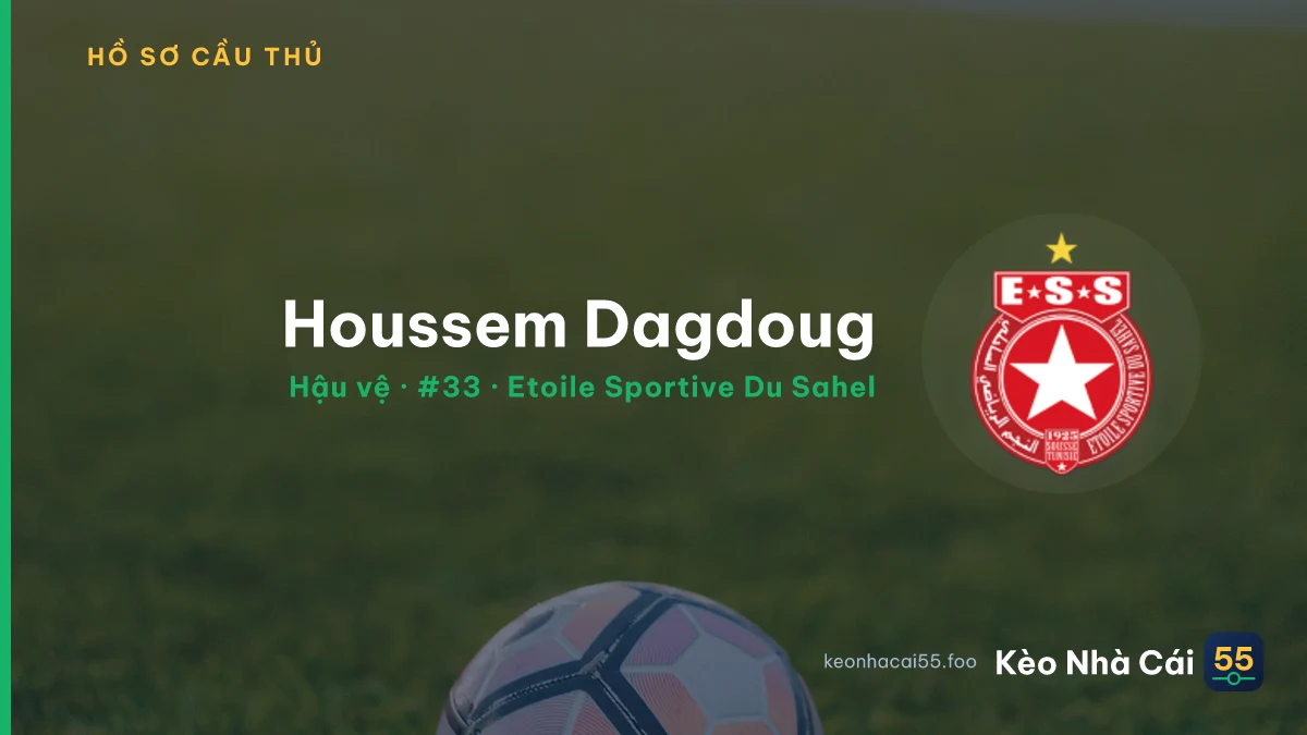 Houssem Dagdoug — Etoile Sportive Du Sahel
