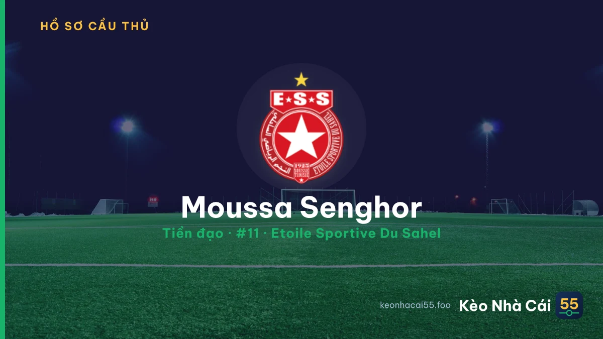 Moussa Senghor — Etoile Sportive Du Sahel