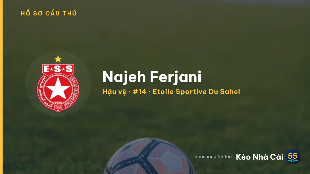 Najeh Ferjani — Etoile Sportive Du Sahel