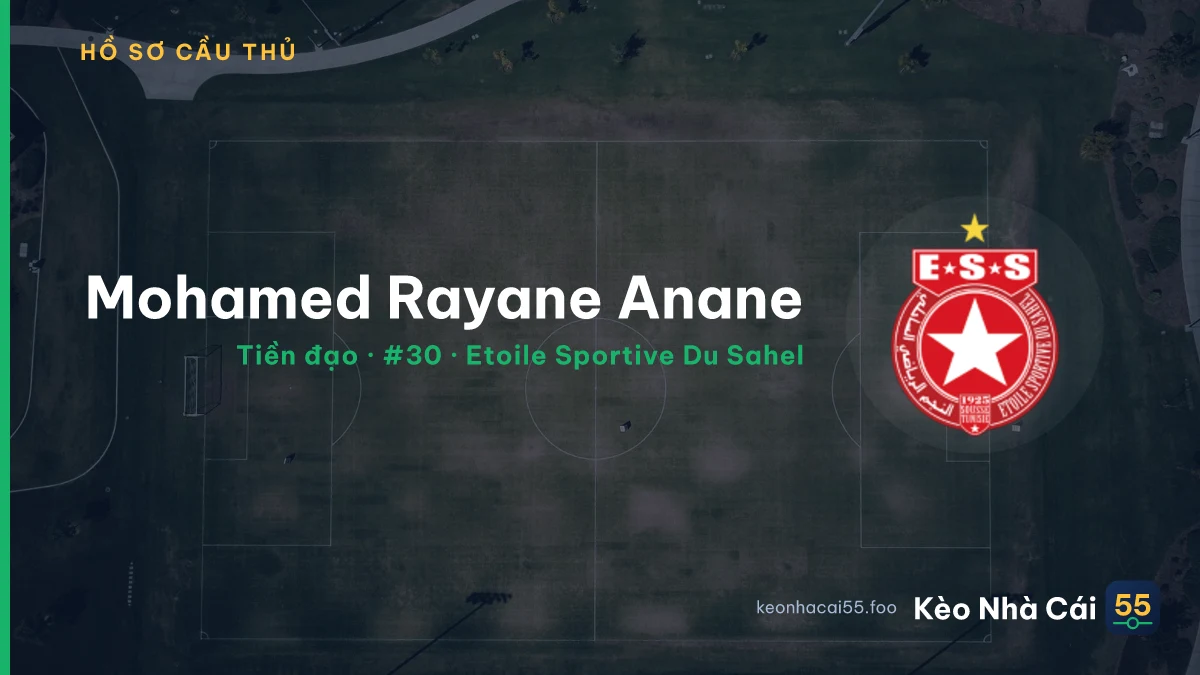 Mohamed Rayane Anane — Etoile Sportive Du Sahel
