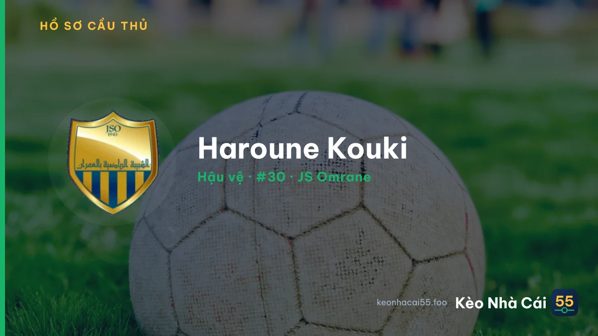 Haroune Kouki — JS Omrane