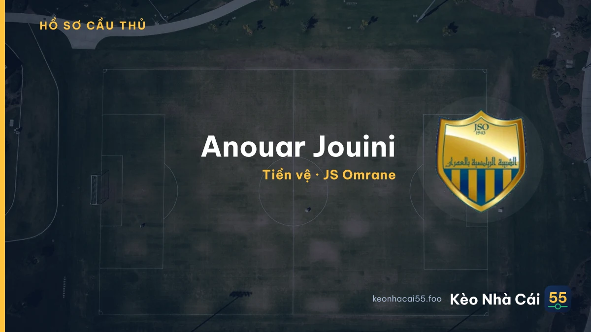 Anouar Jouini — JS Omrane