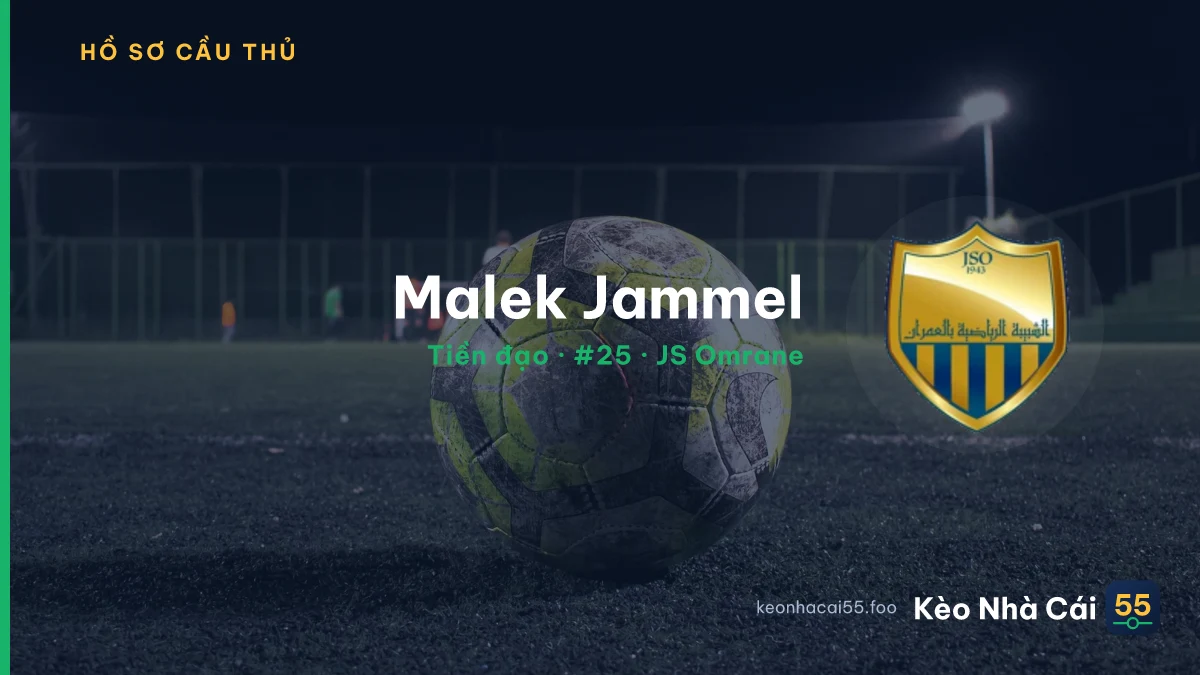Malek Jammel — JS Omrane