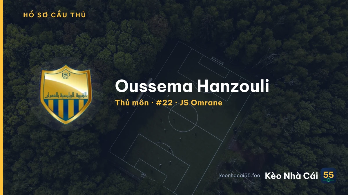 Oussema Hanzouli — JS Omrane